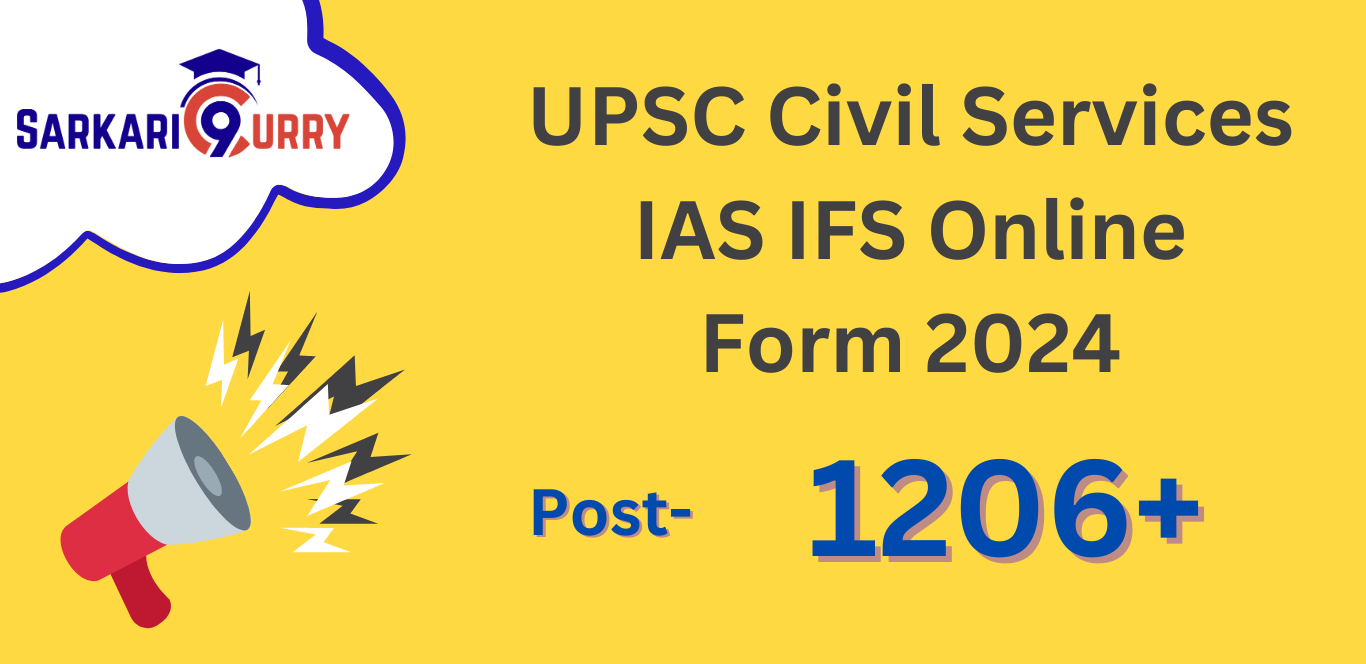 UPSC Civil Services IAS IFS Online Form 2024