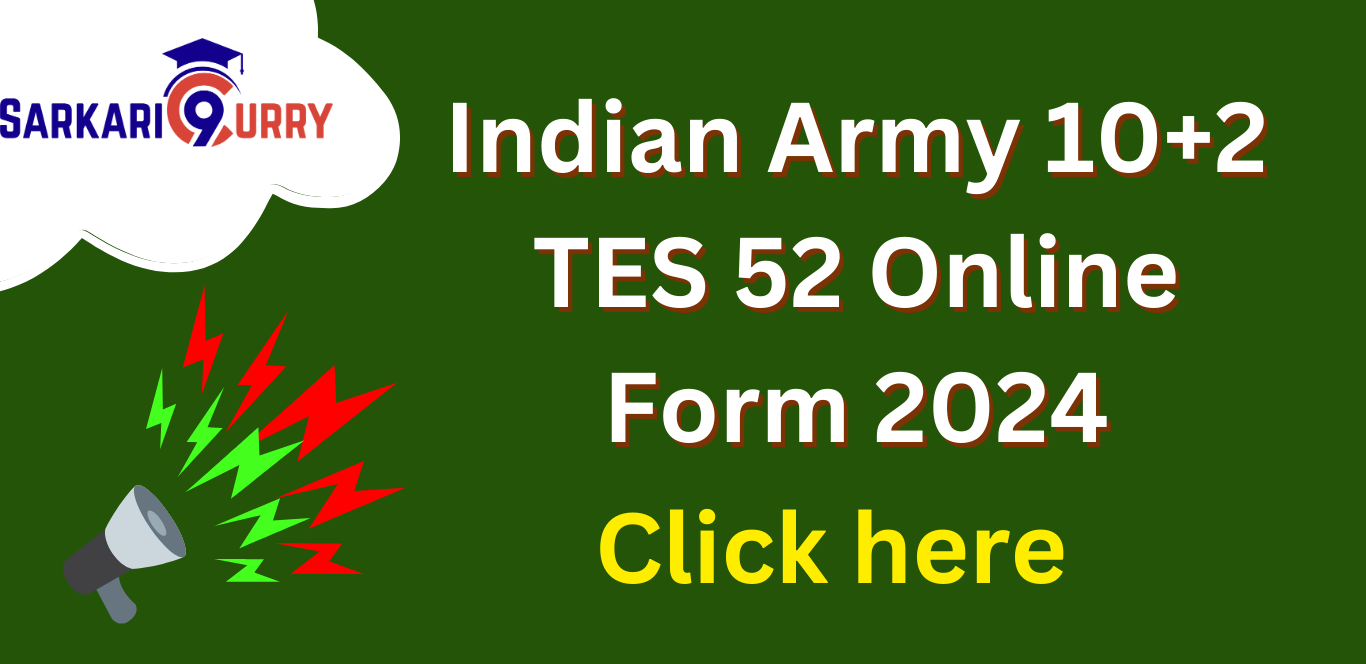 ARMY TES 52 Recruitment 2024